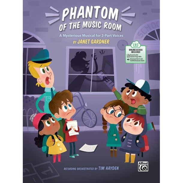 Phantom of the Music Room : A Mysterious Musical for 2-Part Voices