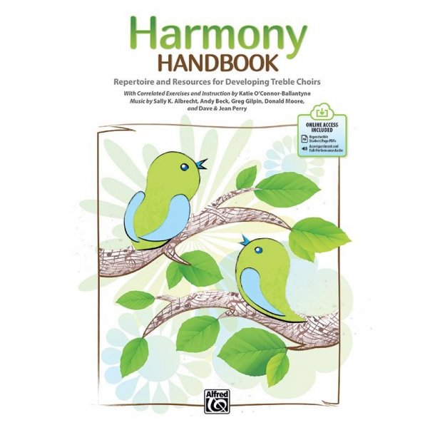 Harmony Handbook : Repertoire and Resources for Developing Treble Choirs
