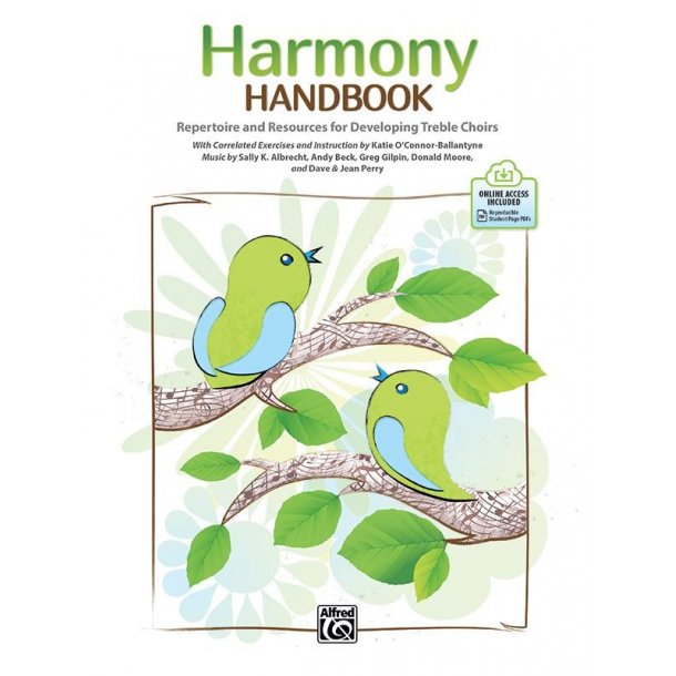 Harmony Handbook : Repertoire and Resources for Developing Treble Choirs