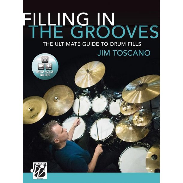 Filling in the Grooves : The ultimate guide to drum fills