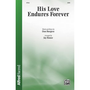 His Love Endures Forever