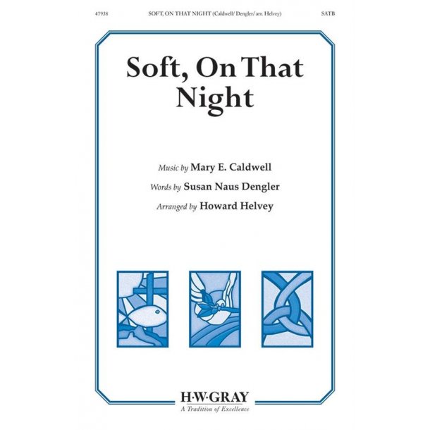 Soft On That Night