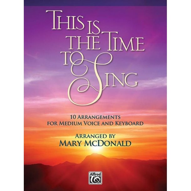 This Is the Time to Sing