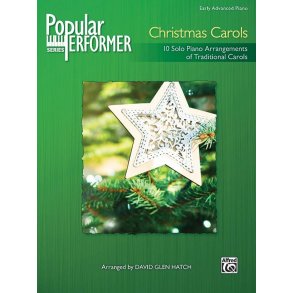 Popular Performer Christmas Carols : 10 Solo Piano Arrangements of Traditional Carols