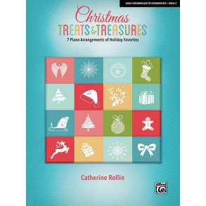 Christmas Treats & Treasures 4 : 7 Piano Arrangements of Holiday Favorites