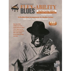 Flex-Ability Blues - Rhythm Section Edition : 10 flexible Blues Arrangements for Rhythm Section