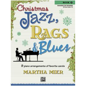 Christmas Jazz, Rags And Blues Book 3