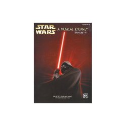 Star Wars: A Musical Journey Episodes I-VI