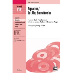 Galt MacDermot: Aquarius / Let The Sunshine In (Hair) - SATB