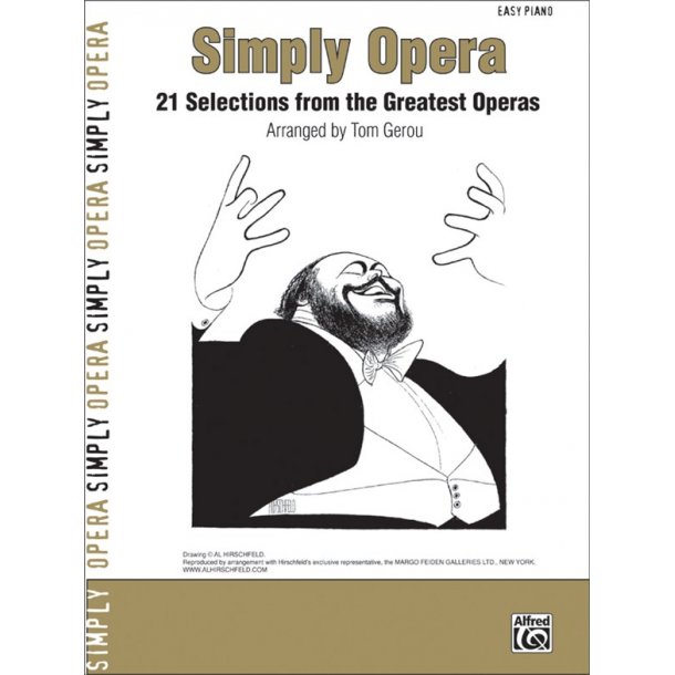 Simply Opera - 21 Selections from the Greatest Operas