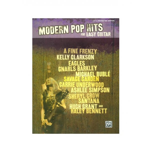 Modern Pop Hits For Easy Guitar