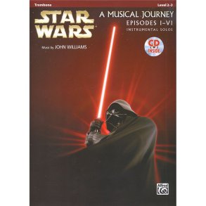 Star Wars: A Musical Journey, Episodes I - VI - Trombone