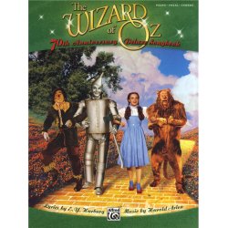 E.Y. Harburg/Harold Arlen: The Wizard Of Oz - 70th Anniversary Deluxe Songbook (PVG)