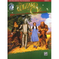 Yip Harburg/Harold Arlen: The Wizard Of Oz - 70th Anniversary Instrumental Solos (Violin)