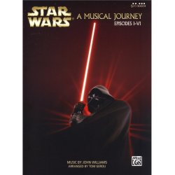 John Williams: Star Wars - A Musical Journey (Music From Episodes I - VI)