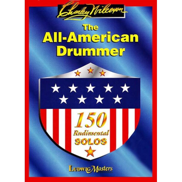 The All American Drummer : 150 Rudimental swing solos