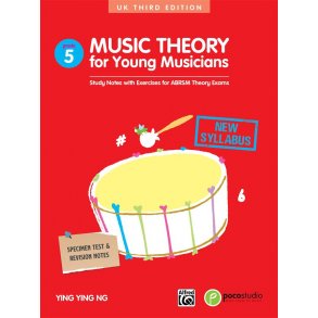 Music Theory For Young Musicians 5 : 3rd Edition