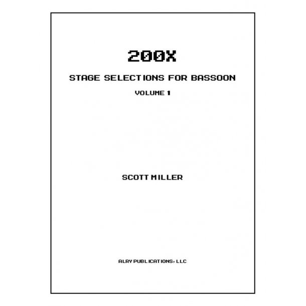 200X: Stage Selections for Bassoon Vol. 1 : Volume 1