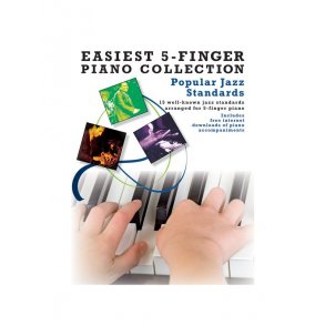 Easiest 5-Finger Piano Collection: Popular Jazz Standards