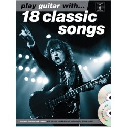 Play Guitar With... 18 Classic Songs