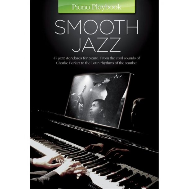 Piano Playbook: Smooth Jazz (Reprint)