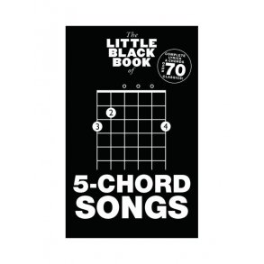 The Little Black Book Of 5-Chord Songs