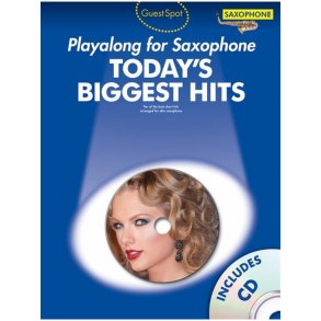 Guest Spot Today's Biggest Hits: Alto Sax