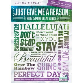 Learn To Play 'Just Give Me A Reason' Plus 15 More Great Songs (Book/Download Card)