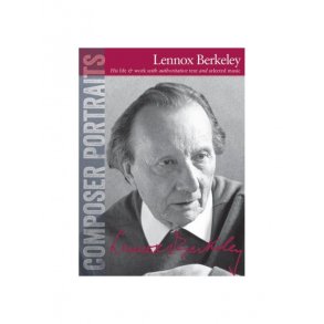 Composer Portraits: Lennox Berkeley