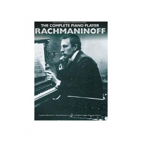 The Complete Piano Player: Rachmaninoff