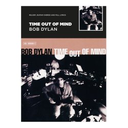 Time Out Of Mind - Bob Dylan