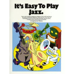 It's Easy To Play Jazz