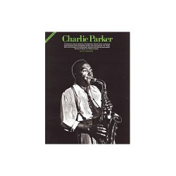 Charlie Parker: Jazz Masters Series