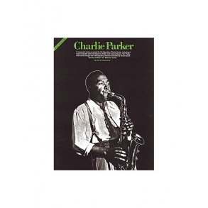 Charlie Parker: Jazz Masters Series