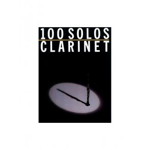 100 Solos: Clarinet