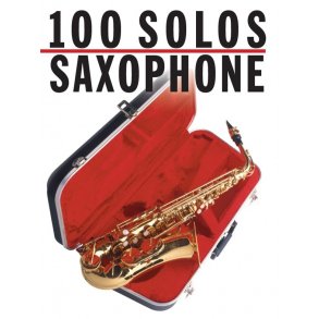 100 Solos: Saxophone