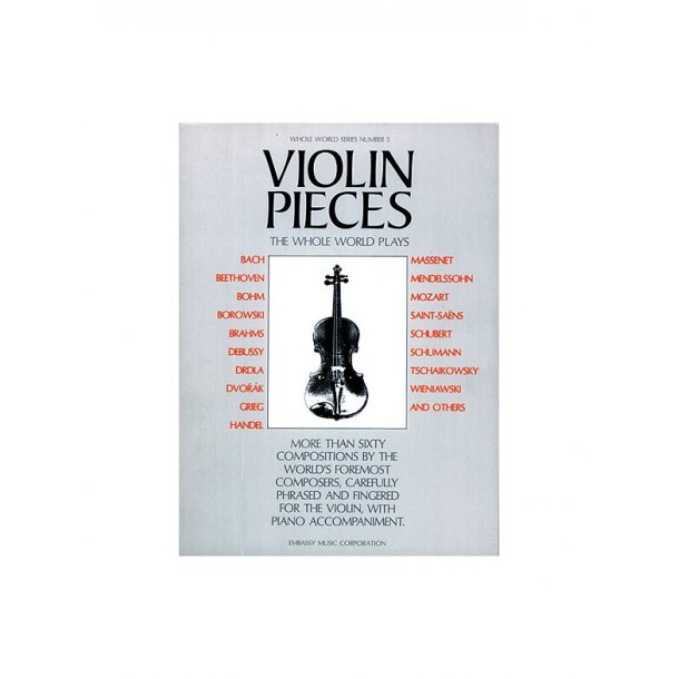 Violin Pieces The Whole World Plays - WW 5