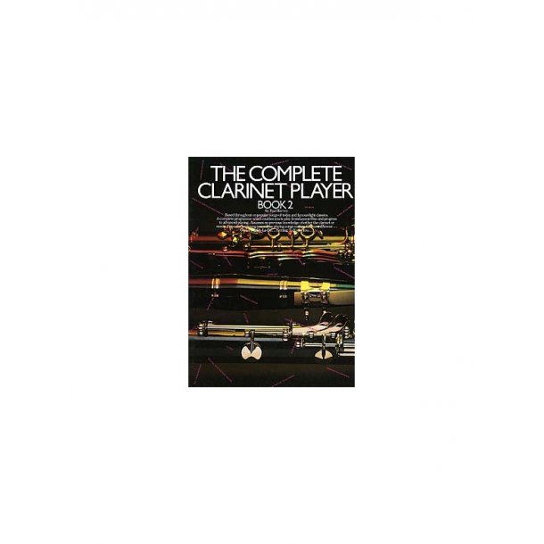 The Complete Clarinet Player Book 2