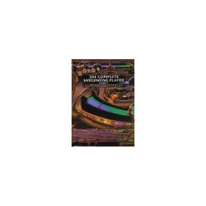 The Complete Saxophone Player Book 3