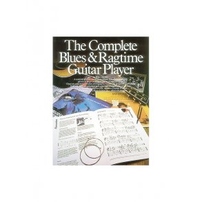 The Complete Blues And Ragtime Guitar Player