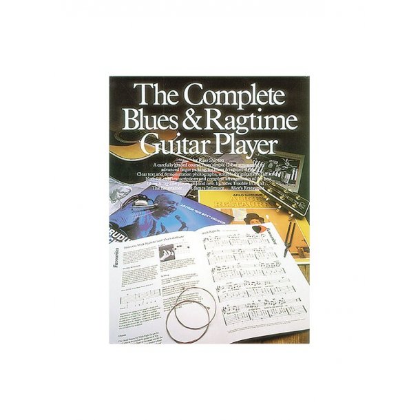 The Complete Blues And Ragtime Guitar Player