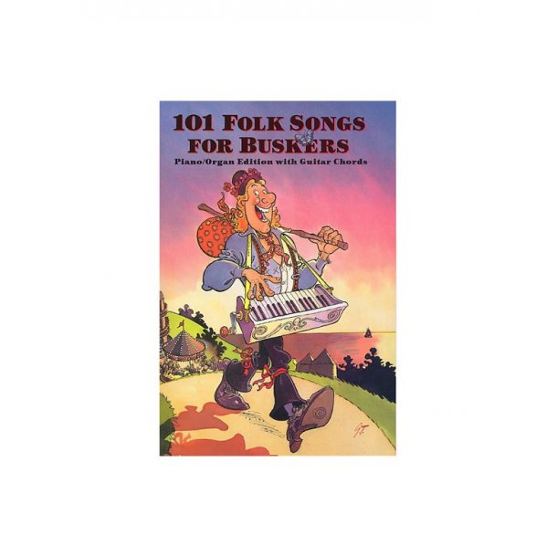 101 Folk Songs For Buskers