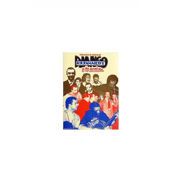 The Guitar Styles Of Django Reinhardt And The Gypsies