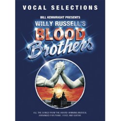 Willy Russell: Blood Brothers - Vocal Selections