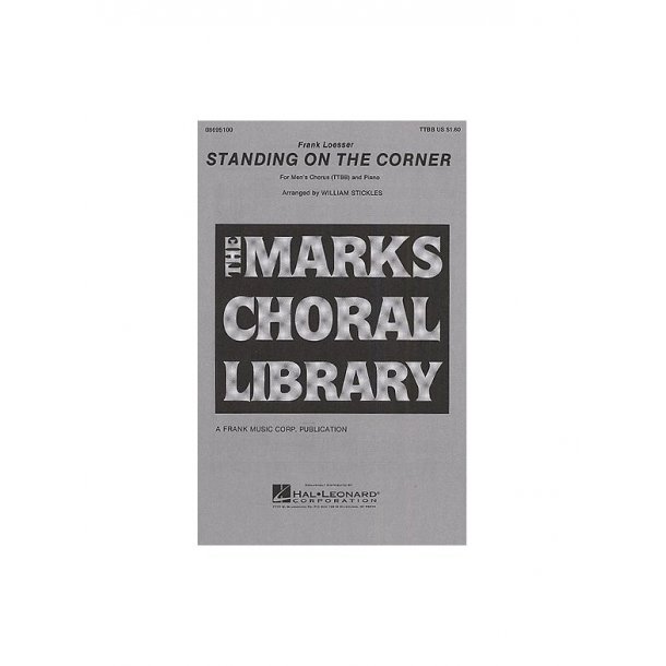 Frank Loesser: Standing On The Corner (The Most Happy Fella) - TTBB