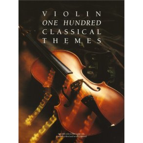 100 Classical Themes For Violin