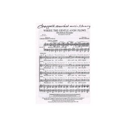 Binge: Where The Gentle Avon Flows SATB