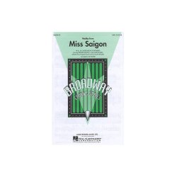 Alain Boublil/Claude-Michel Schonberg: Medley From Miss Saigon (SAB)