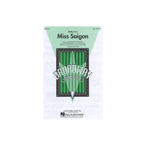 Alain Boublil/Claude-Michel Schonberg: Medley From Miss Saigon (SAB)