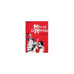 Man Of La Mancha: Vocal Score